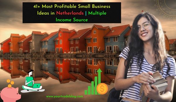 Small Business Ideas in Netherlands