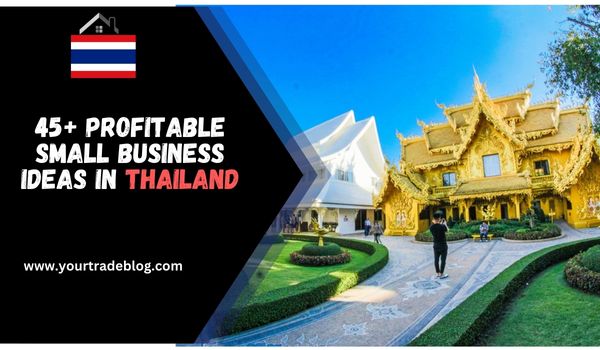 Small Business Ideas in Thailand
