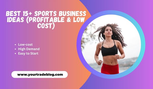 Sports Business Ideas