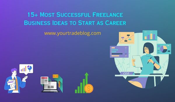 Freelance Business Ideas