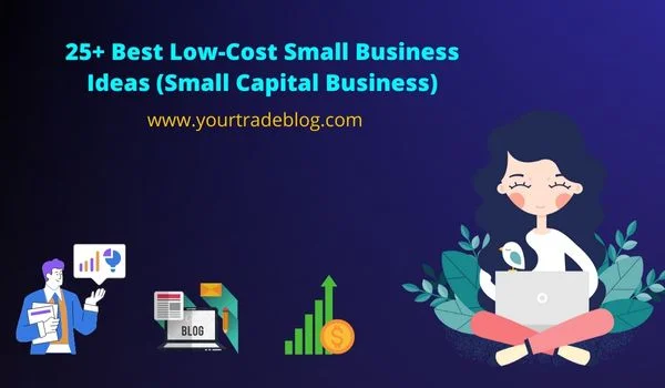 Low Cost Business Ideas