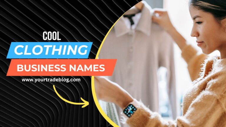 Catchy Clothing Business Name